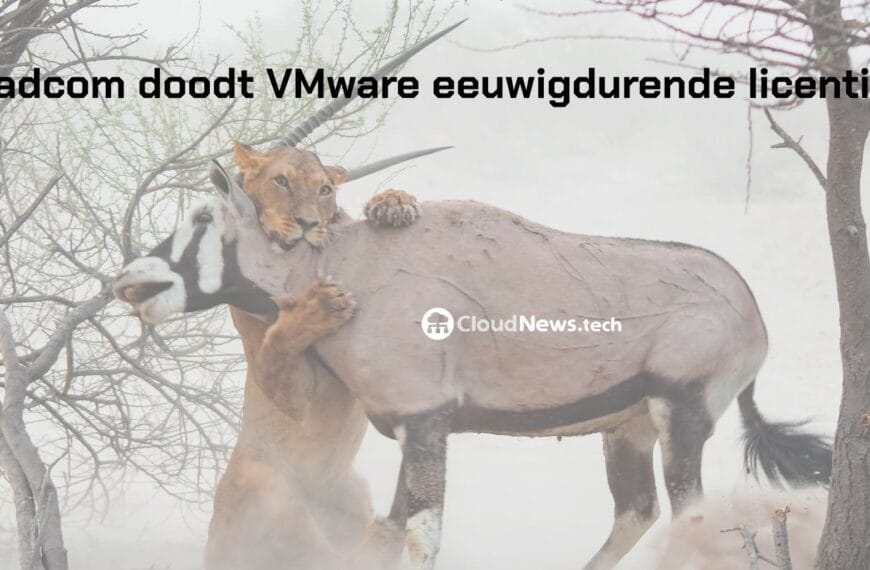 De transformatie van Broadcom en VMware: impact en alternatieven