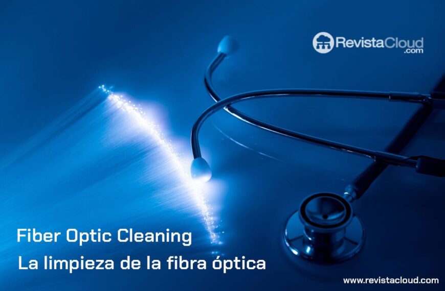 El mantenimiento de la fibra Ã³ptica: Onderhoud is essentieel voor de netwerkefficiÃ«ntie