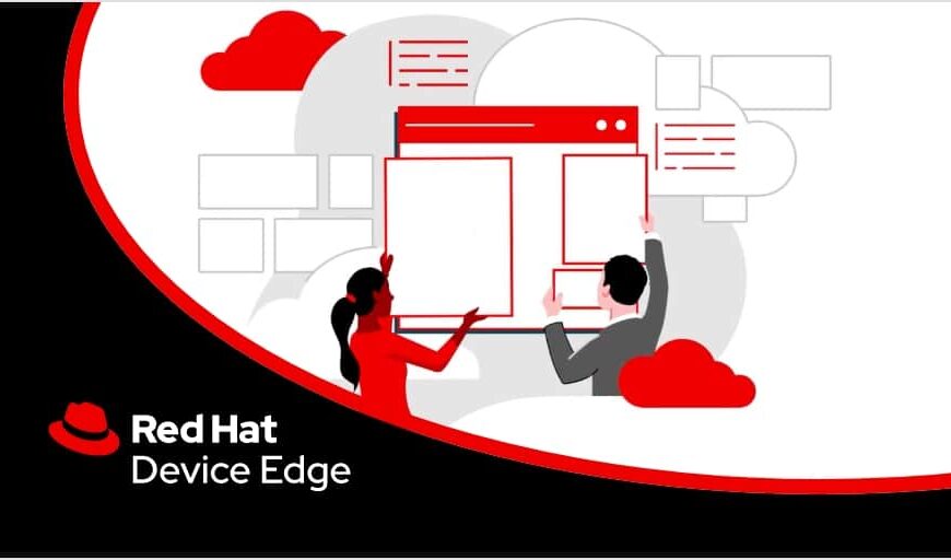 Red Hat Device Edge optimaliseert lage latency en AI-workloads aan de edge met zijn laatste update.
