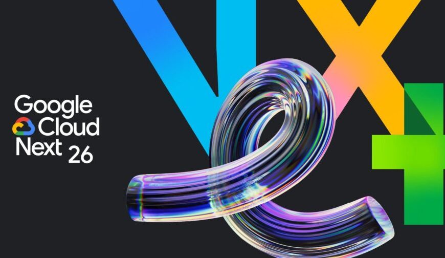 Google Cloud Next 26: het agentgeoriënteerde bedrijf gaat in productie