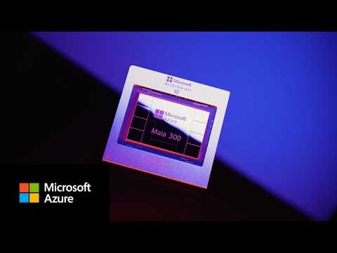 Microsoft bereidt grootschalige Maia-implementaties voor en introduceert Maia 300 met TSMC-technologie